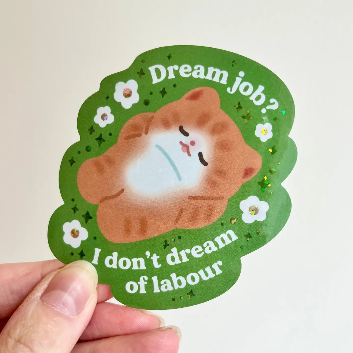 Dream Job - Vinyl Sticker