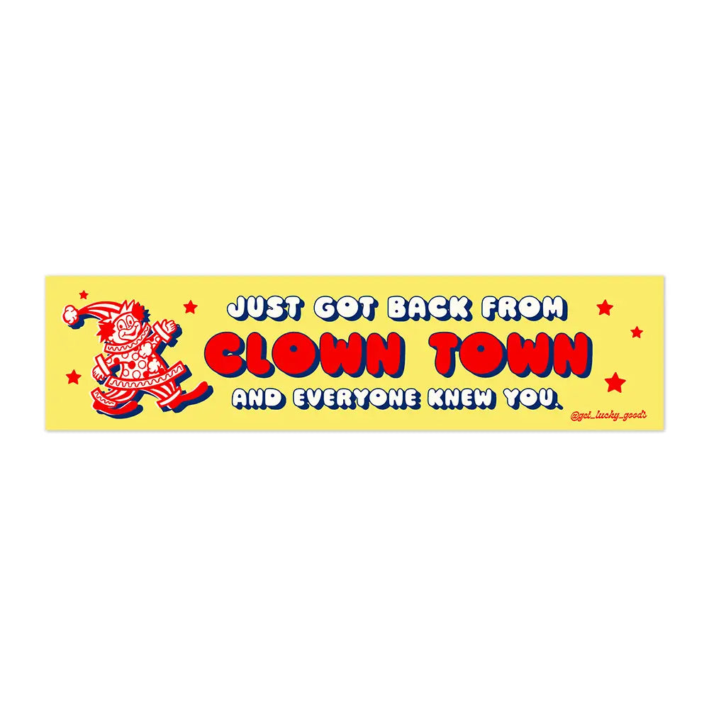 Clown Town Bumper Sticker