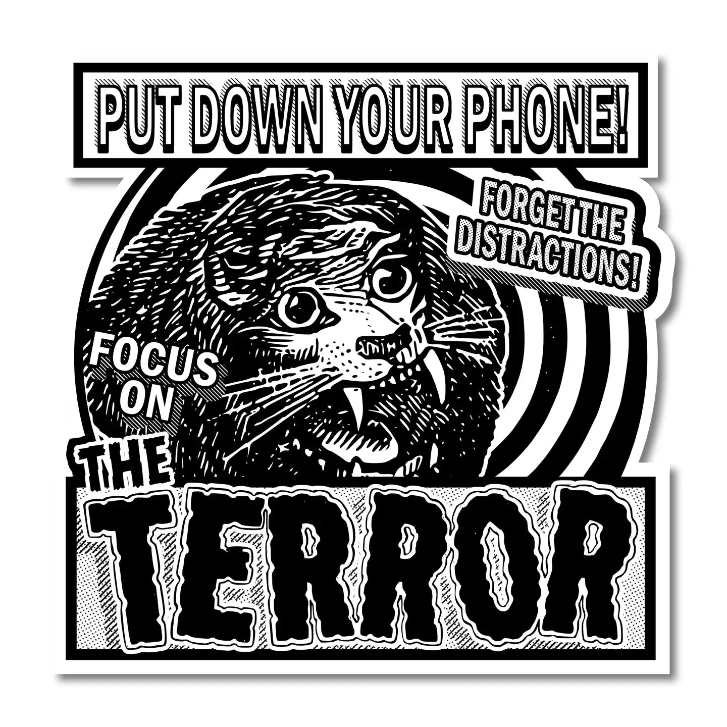 Focus On The Terror Vinyl Sticker