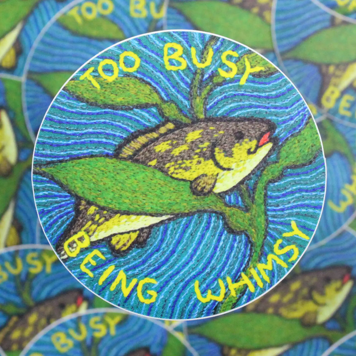 Too Busy Being Whimsy - Vinyl Sticker