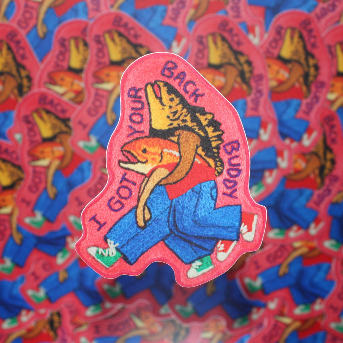 I Got Your Back Buddy - Vinyl Sticker
