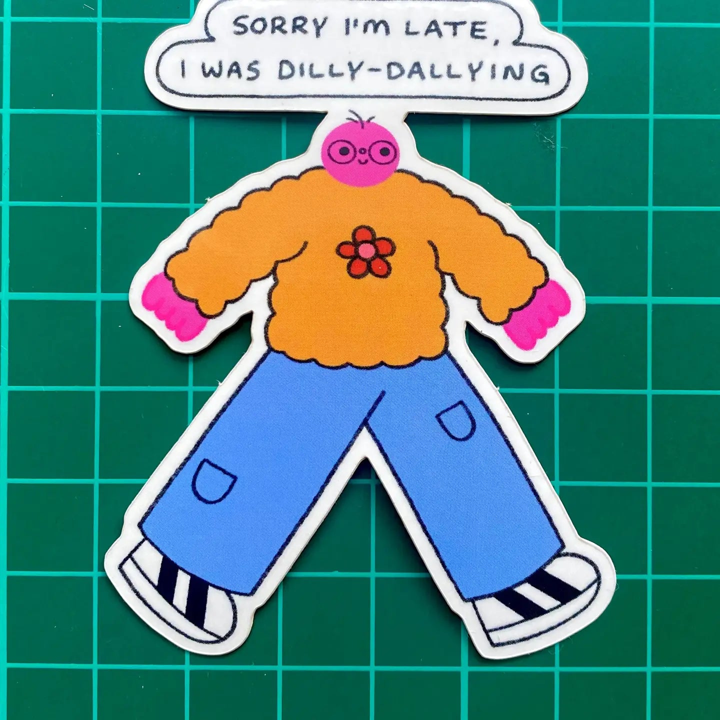 Dilly Dally Sticker