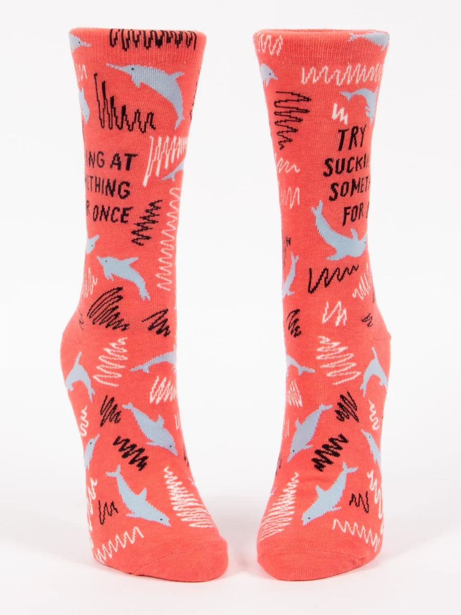 Try Sucking At Something For Once Crew Socks - W