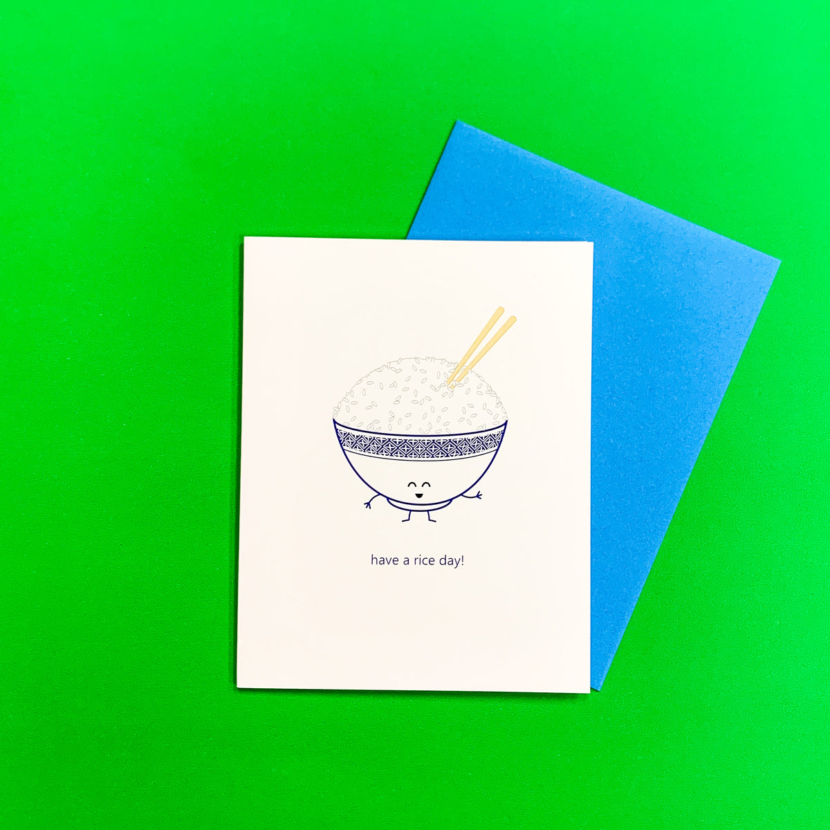 Have a Rice Day Greeting Card