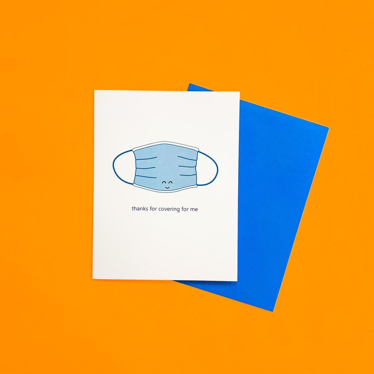 Thanks For Covering For Me Greeting Card