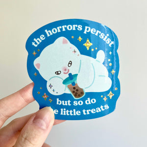 The Horrors Persist - Vinyl Sticker