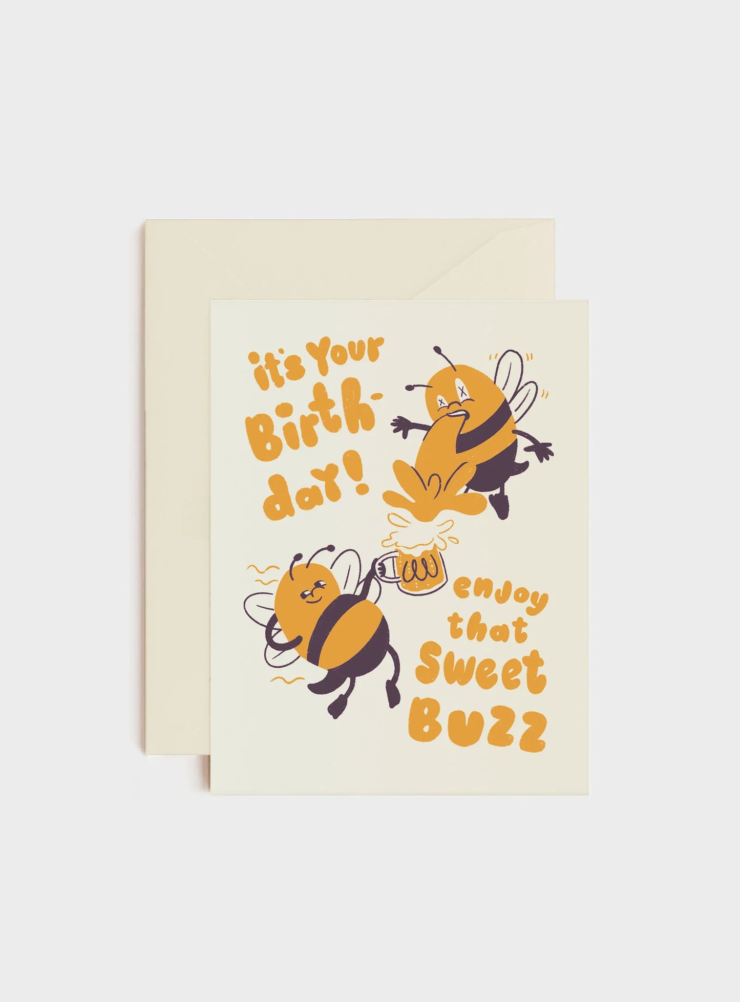 Enjoy That Sweet Buzz Greeting Card
