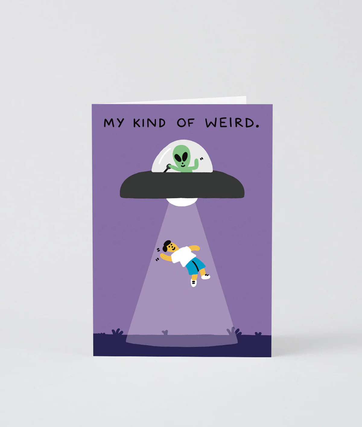 My Kind Of Weird - Greeting Card