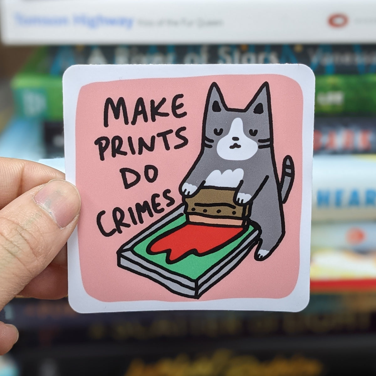 Make Prints Do Crimes Vinyl Sticker