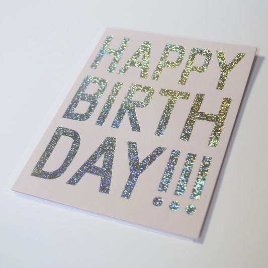 Holographic Happy Birthday Greeting Card