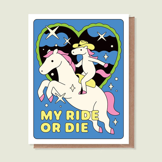 My Ride or Die Greeting Card