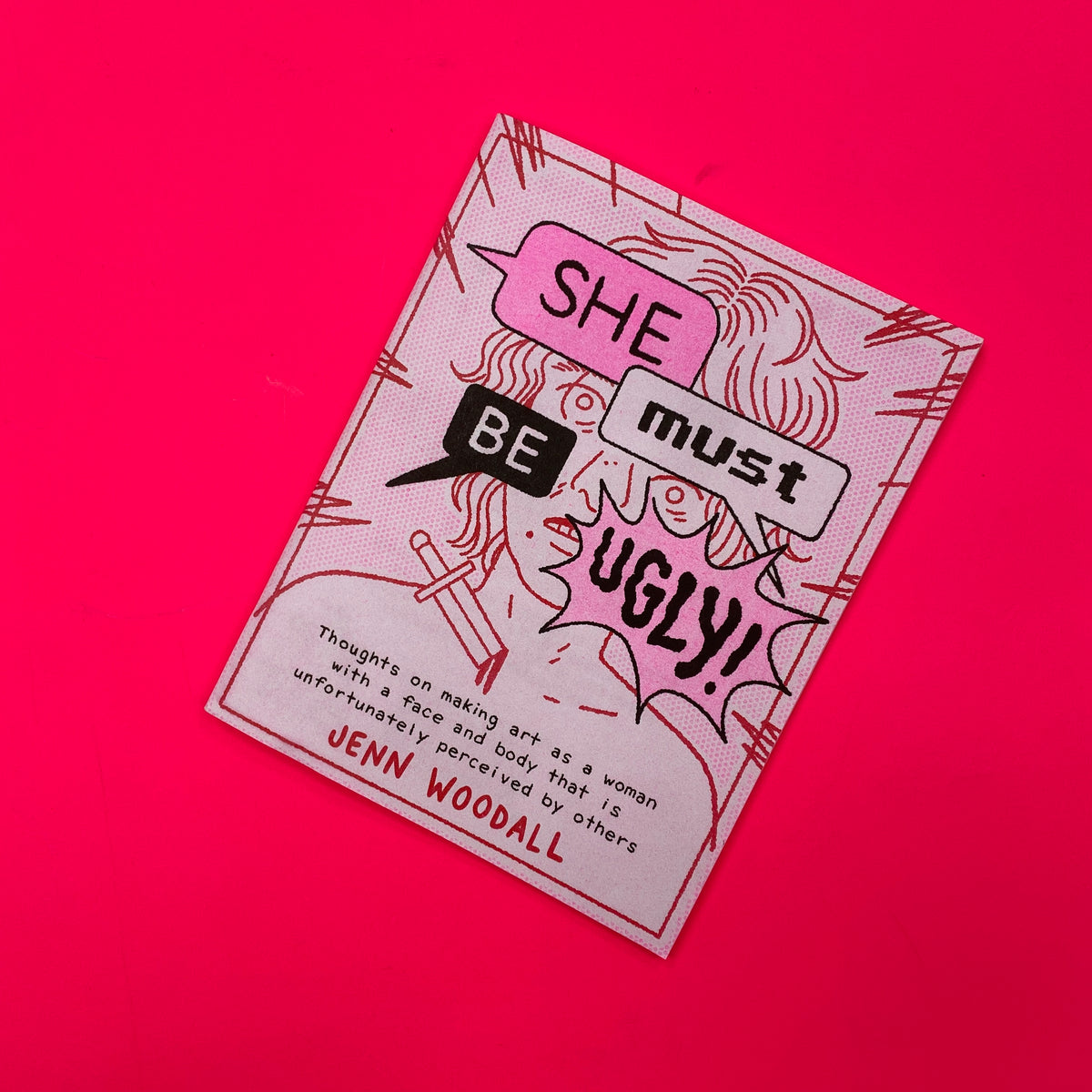 She Must Be Ugly Zine