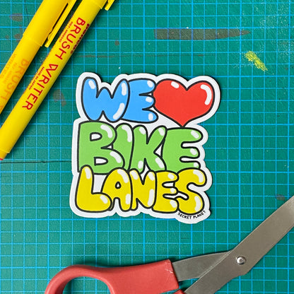 WE LOVE BIKE LANES Vinyl Sticker