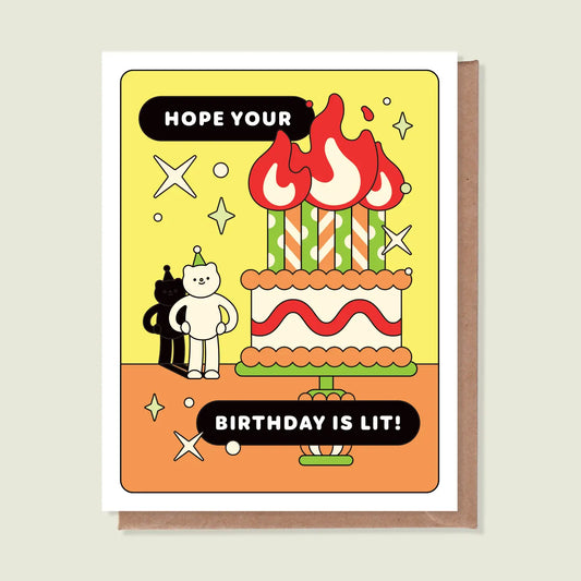 Hope Your Birthday Is Lit Greeting Card