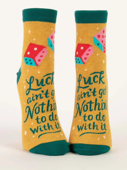 Luck Ain't Got Nothin' To Do With It Ankle Socks - W