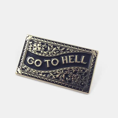 Go To Hell Pin