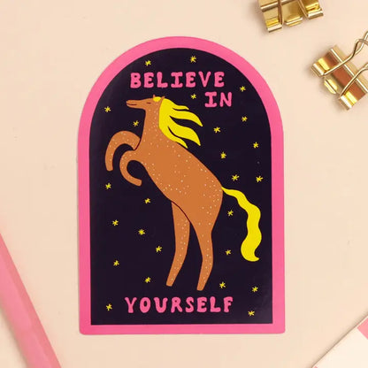 Believe in Yourself Horse Vinyl Sticker