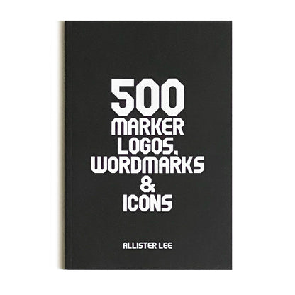 500 Marker Logos, Wordmarks & Icons Book