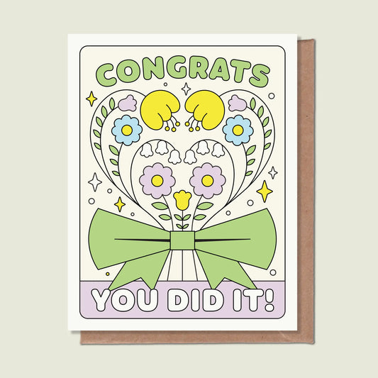 Congrats, You Did It Greeting Card