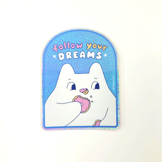 Follow Your Dreams (Wilbur) Vinyl Sticker