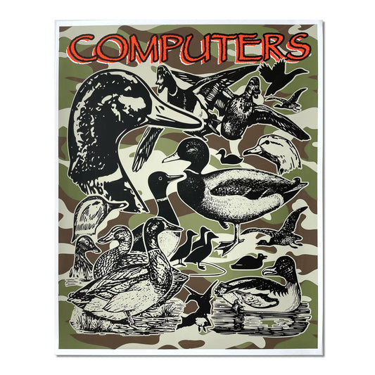Computers LTD ED. Camo Screen Print