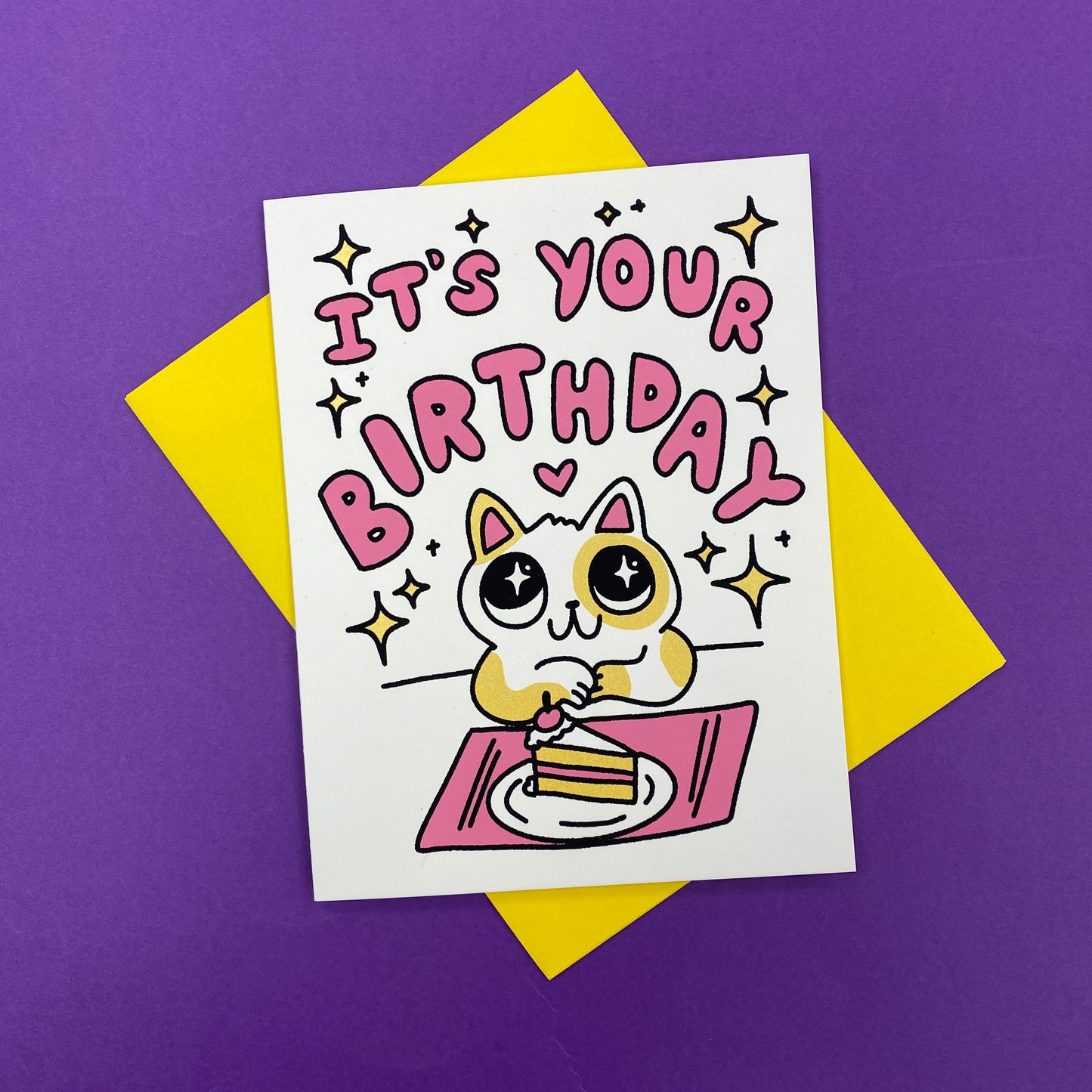 It's Your Birthday Greeting Card