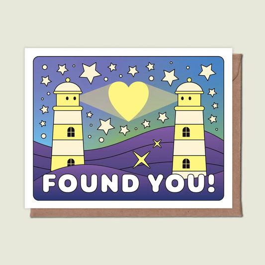 Found You Greeting Card