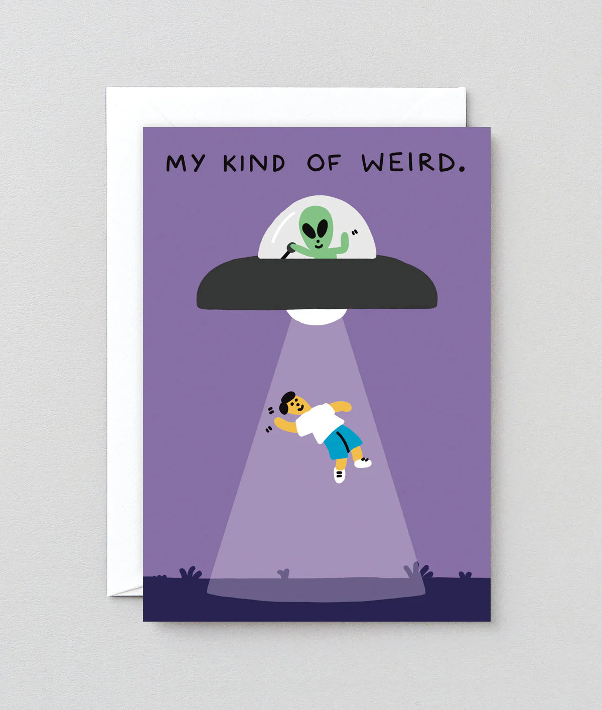My Kind Of Weird - Greeting Card