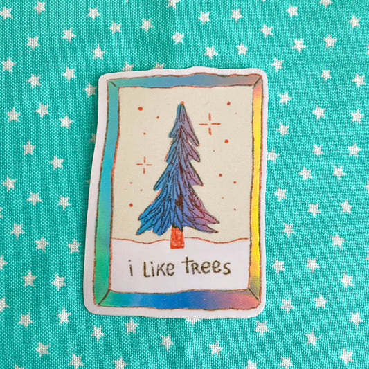I Like Trees Vinyl Sticker