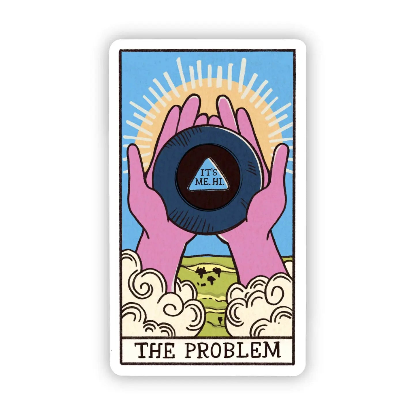 "The Problem" Vinyl Sticker