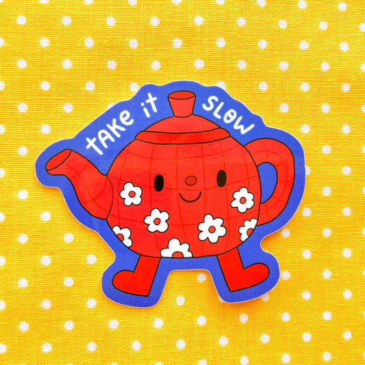 Take it Slow Vinyl Sticker