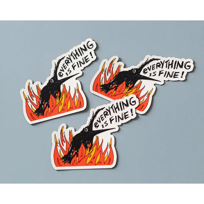 Everything Is Fine Crow Magnet