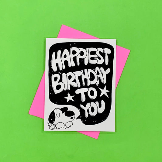 Happiest Birthday To You Puppy Greeting Card