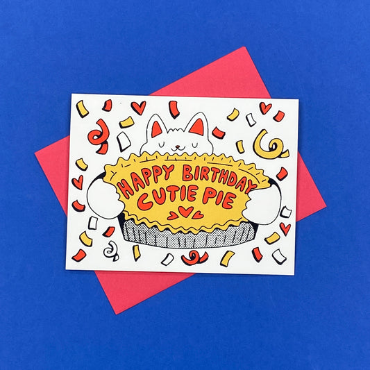 Happy Birthday Cutie Pie Cat Greeting Card