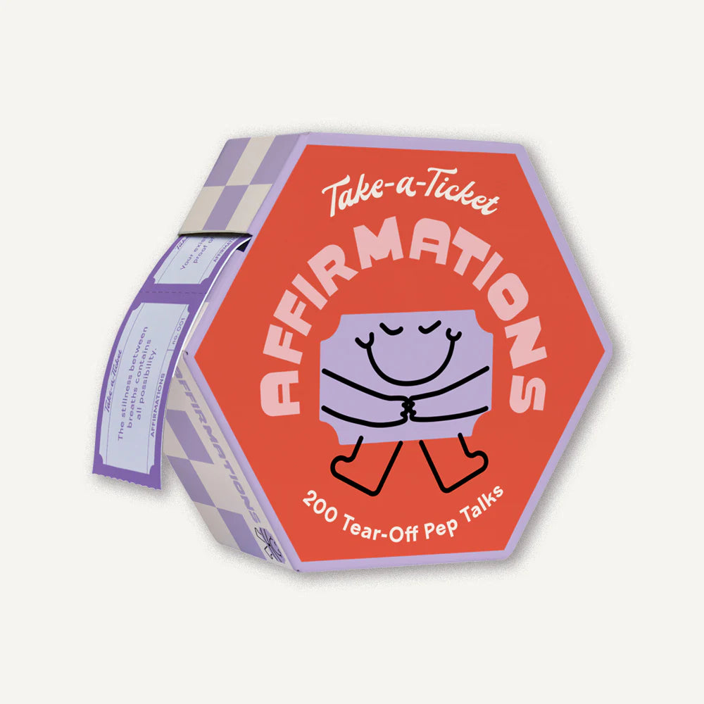 Take-a-Ticket: Affirmations