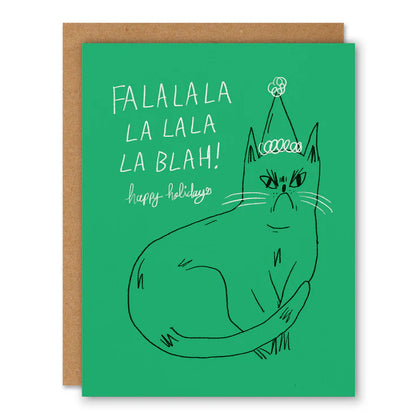 Fa La La La Blah Greeting Card