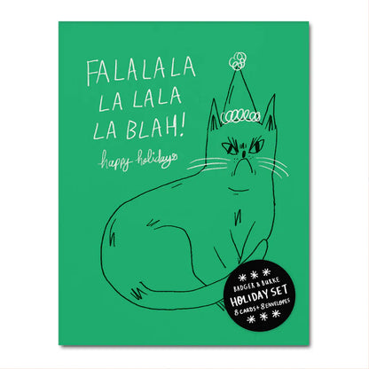Fa La La La Blah Greeting Card