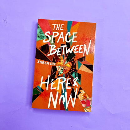 The Space between Here & Now