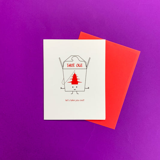 Let's Take You Out! Greeting Card