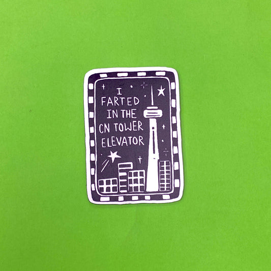 I Farted In The CN Tower Elevator Magnet