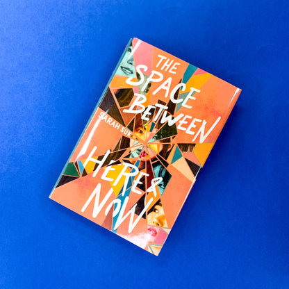 The Space between Here & Now