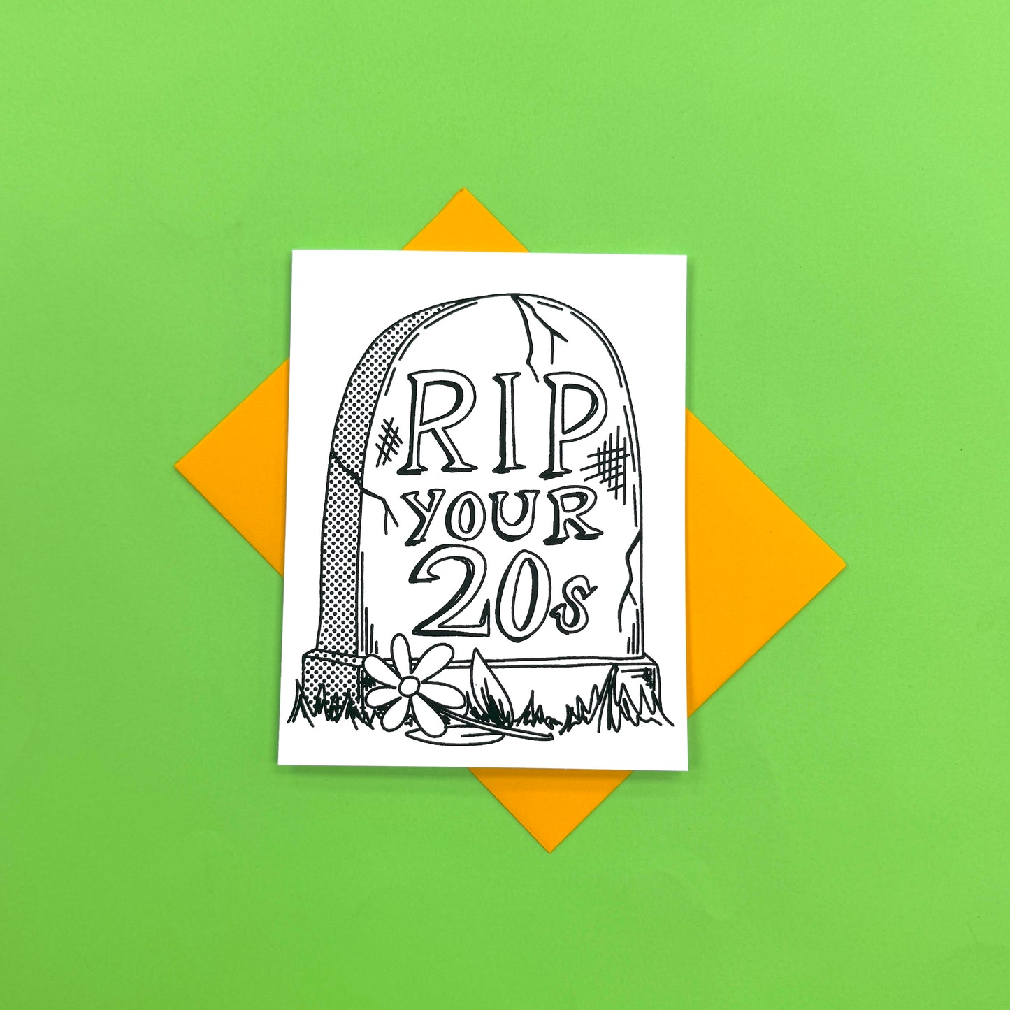 RIP to your 20s Greeting Card