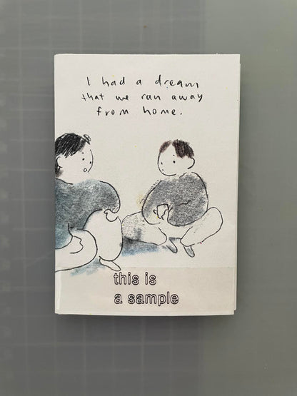 I had a dream Zine