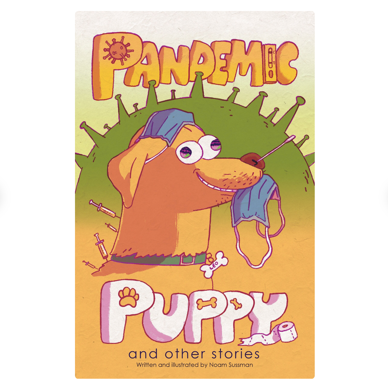 Pandemic Puppy and other stories