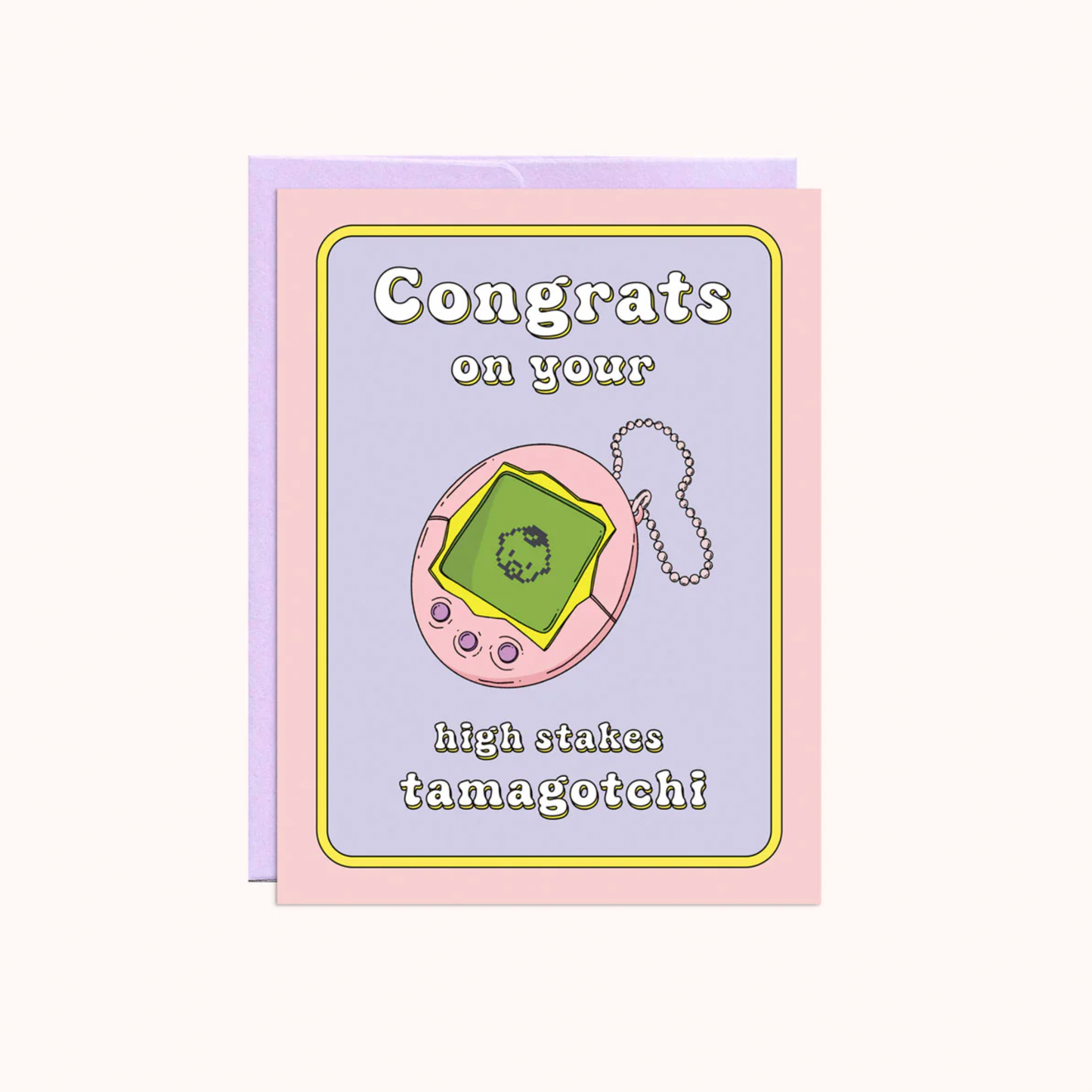High Stakes Tamagotchi Baby Card