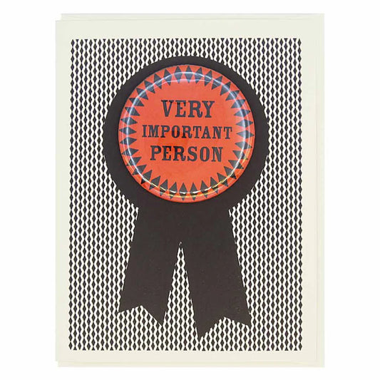Very Important Person Greeting Card