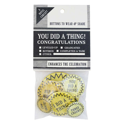 You Did a Thing! Button Back