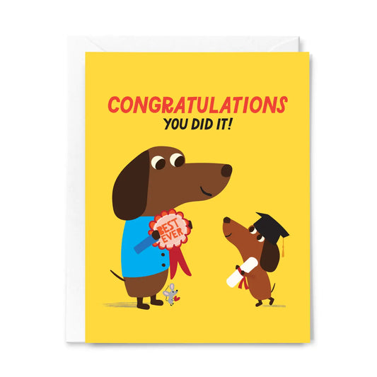 Congratulations You Did It Graduate Greeting Card