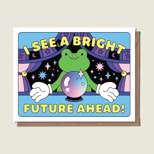 I See A Bright Future Ahead Greeting Card