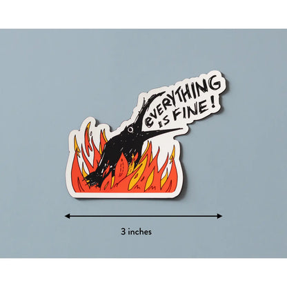 Everything Is Fine Crow Magnet